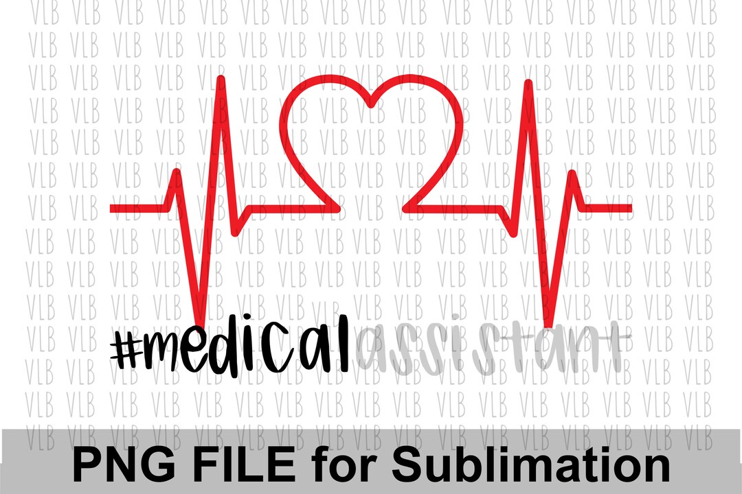 EKG HASHTAG Medical Assistant Png File for Sublimation on Tshirts or