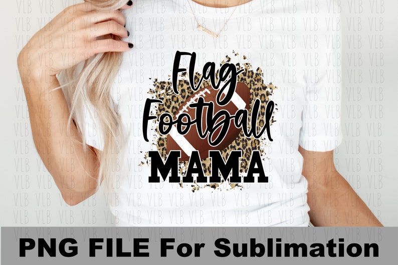 May include: A white t-shirt with a brown football and leopard print design. The text "Flag Football Mama" is printed in black.