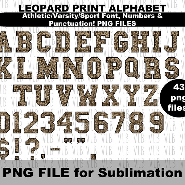 LEOPARD ALPHABET - VARSITY Athletic Sports Letters Png Files For Sublimation, Cheetah Print, Instant Digital Downloads