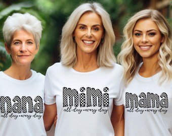 PACCHETTO 3 GENERAZIONI Tutti i giorni, tutti i giorni 3 file PNG per Mama Nana Mimi per magliette retrò, festa della mamma, regalo per lei, download digitale