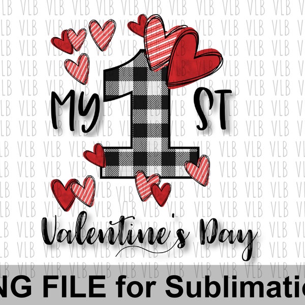 MY 1ST VALENTINES DAY  No Bow Png Buffalo Plaid and Valentine Design For Sublimation For New Baby T-Shirts or Baby Onesies, Buy 3 Get 1 Free