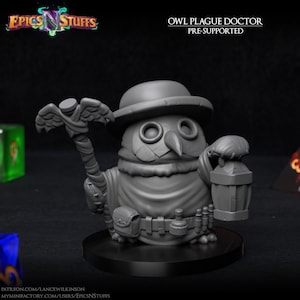 May include: A gray, 3D-printed figurine of an owl plague doctor. The owl wears a hat, a long beak, and a cloak. It holds a lantern in one hand and a staff with wings in the other. The base is black, and the text "Owl Plague Doctor" is visible.