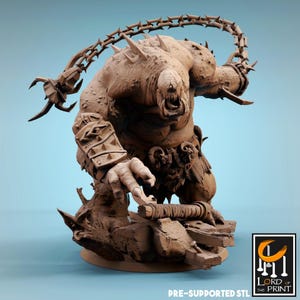 May include: A detailed brown monster figurine with sharp claws, spikes, and a spiked chain. The creature has an open mouth and is posed on a rocky base. The figurine is labeled "PRE-SUPPORTED STL" and features the "LORD of the PRINT" logo.