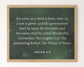 Jesaja 9:6 Wall Hanging Print, Christmas Christian Decor Sign, Green Holiday Wall Art Digital Download, For Unto Us A Child Is Born