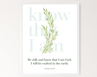 Bijbelvers kunst aan de muur wees stil en weet dat ik God ben, Psalm 46:10 schrift afdrukbare doop geschenk, groen christelijke kwekerij teken