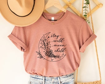 Stay Wild Moon Child Shirt, Floral Moon Shirt, Boho Shirt, Beach shirt, Summer Shirt, Birthday Gift, Shirt for Women, Stay Wild Shirt