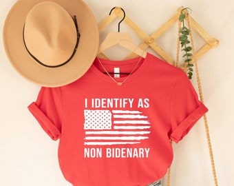 Republican Shirt, I Identify As Non-Bidenary Shirt, American Flag Shirt, Conservative Shirt, Patriot Shirt, FJB Shirt, Election Shirt