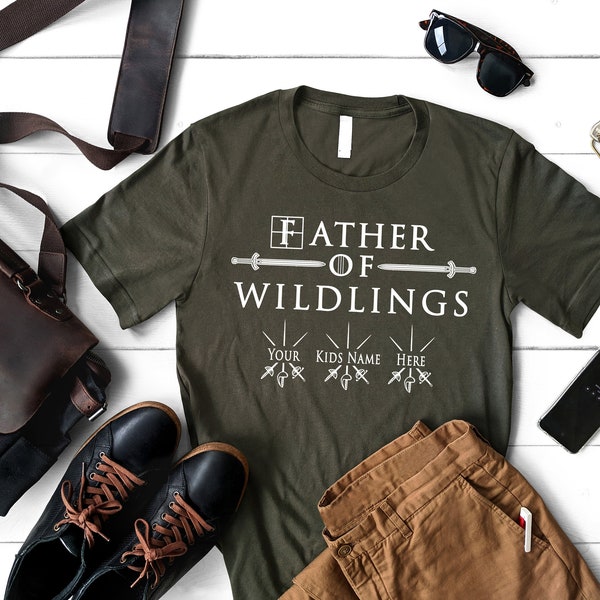 Custom Father Of Wildlings Shirt for Dad, Funny Dad Shirt, Husband Gift, Father Day Gift, Gift for Father, Dad Gift, Father Gift, Father Tee