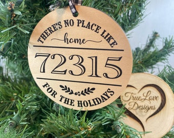 ZipCode Ornament, Hometown Ornament, Your Hometown Ornament, There's No Place Like Home For The Holidays Ornament