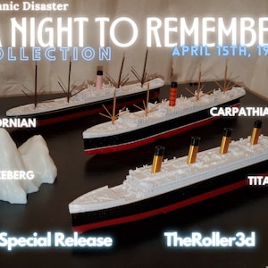 A Night to Remember Collection* 3 Model Ships 12" RMS Titanic, RMS Carpathia, SS Californian - Titanic Disaster Collection April 15, 1912
