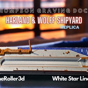 Titanic Dry Dock Replica: Thompson Graving Dock, Harland & Wolff Shipyard (15 Inches)