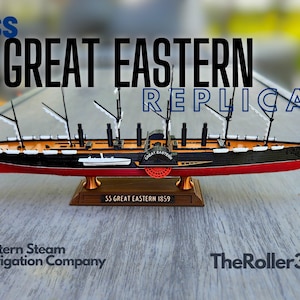SS GREAT EASTERN Model: Historically Accurate 12&quot; Replica