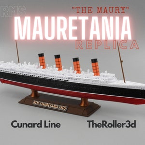 RMS Mauretania Model 1 Foot in Length