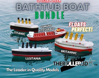 Bathtub Boat BUNDLE! 4 Boats - Titanic, Britannic, Lusitania, Edmund Fitzgerald, Floats Perfectly!