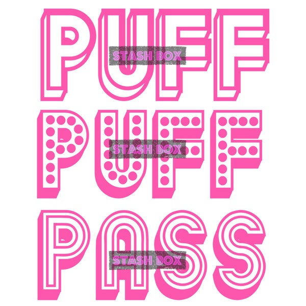 Puff Puff Pass Print Etsy