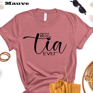 Best Tia Ever Shirt, Tia shirt, New Tia, new aunt gift, Proud Auntie Shirt, Portuguese T-Shirt, Gift for Tia, Spanish Shirt, Portugal Gifts