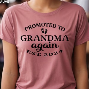 Promoted to Grandma Again Shirt, Grandma Shirt, Pregnancy Reveal, Mother Day Pregnancy Announcement Grandparents, Great Grandma Again