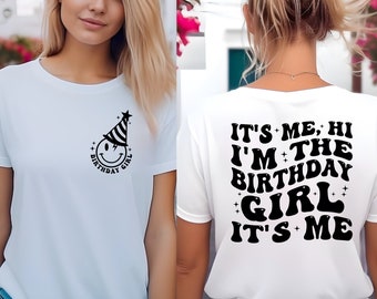 It's Me Hi I'm The Birthday Girl It's Me Shirt, Birthday Shirt, Birthday Girl, Kids Birthday Shirt, Birthday Party, Girls Shirt, Girl Gifts