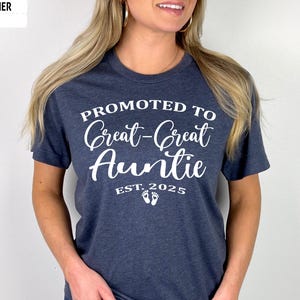Promoted to Great Great Auntie Shirt, Auntie Shirt, Aunt Shirt, Auntie Gift, Pregnancy Announcement, Mothers Day Gift, Gift For Auntie
