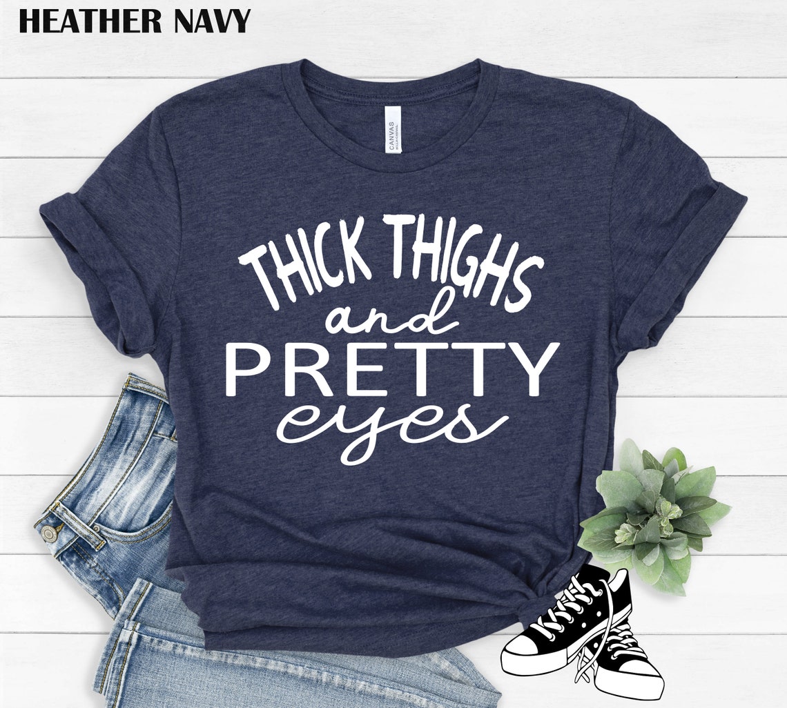 Thick Thighs and Pretty Eyes Shirt Halloween Shirt Bleached | Etsy
