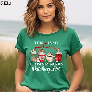 This Is My Hallmark Christmas Movies Watching Shirt, Christmas Shirts, Christmas Movie Watching Shirt, Holiday Shirt, Christmas Movie Lovers