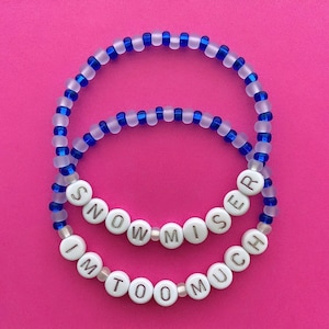 Snow Miser & I’m Too Much Beaded Bracelets