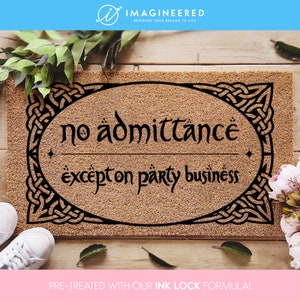 Nessun ingresso tranne che sul tappetino da lavoro per feste - Zerbino del Signore degli Anelli - Lo Hobbit - Tappetino personalizzato LOTR - Fandom LOTR - Regalo Nuova Casa