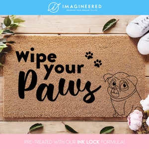 Pug wipe your paws mat - sassy pug door mat - custom pug welcome rug - dog gifts - disney dogs - dog mom - dog mum - cute pug dog decor