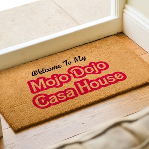 Mojo Dojo Casa Haus Fußmatte Willkommen im Mojo Dojo Film Fußmatte Lustige Willkommensmatte Mojo Dojo Casa Teppich Popkultur Bild 3