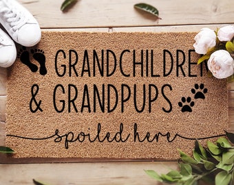 Grandchildren And Grandpups Spoiled Here Doormat For Grandma Or Grandad - Welcome Mat For Grandparent - Gifts From Grandkids For Grandparent