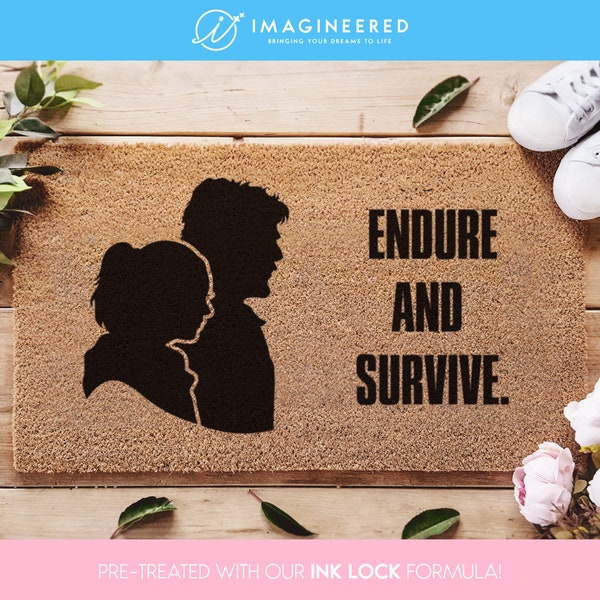 Endure and survive - custom door mat - the last of us - pedro pascal - bella ramsey - the last of us home decor - hbo fandom gift