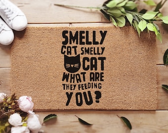 Smelly Cat Doormat - What Are They Feeding You - Cat Lover Welcome Doormat - Coconut Coir Mat - Funny Door Mat