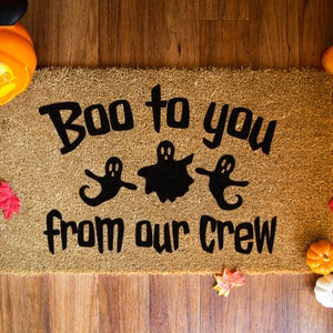 Boo To You Doormat Halloween Decor Boo To You From Our Crew Funny Welcome Mat Fall Decor Halloween Porch Decorations Boo Doormat image 2