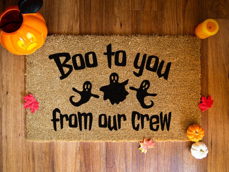 Boo To You Doormat Halloween Decor Boo To You From Our Crew Funny Welcome Mat Fall Decor Halloween Porch Decorations Boo Doormat image 2