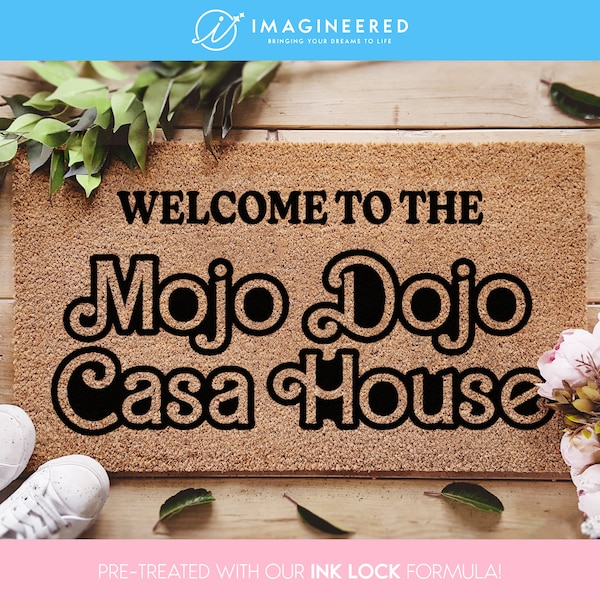 Mojo Dojo Casa House Doormat - Welcome To The Mojo Dojo Movie Door Mat - Funny Welcome Mat - Mojo Dojo Casa Rug - Pop Culture