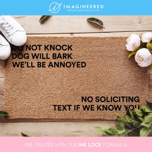 No Soliciting Text If We Know You - Do Not Knock The Dog Will Bark - Dog Lover Gift
