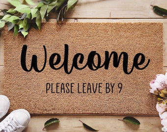 Funny Welcome Doormat - Please Leave By 9 - Funny Gift - Gifts For Him - Gift For Her - Home Decor - Porch Decor - Personalised Doormat