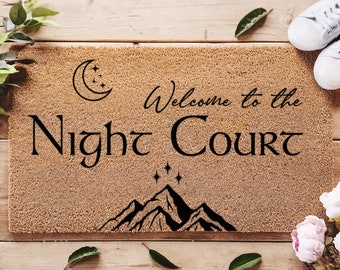 Welcome To The Night Court Doormat, acotar doormat, Sarah J Maas, A Court of Thorns and Roses, Velaris Decor, Fantasy Book Lover Gift