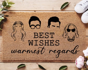 Best Wishes Warmest Regards - Schitt's Creek Welcome Mat - Stevie And David - Fandom Doormat - Schitts Creek Doormat - New Home Decor Gift