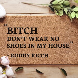 Roddy Ricch Doormat Funny Door Mat Btch Don T Wear No Etsy