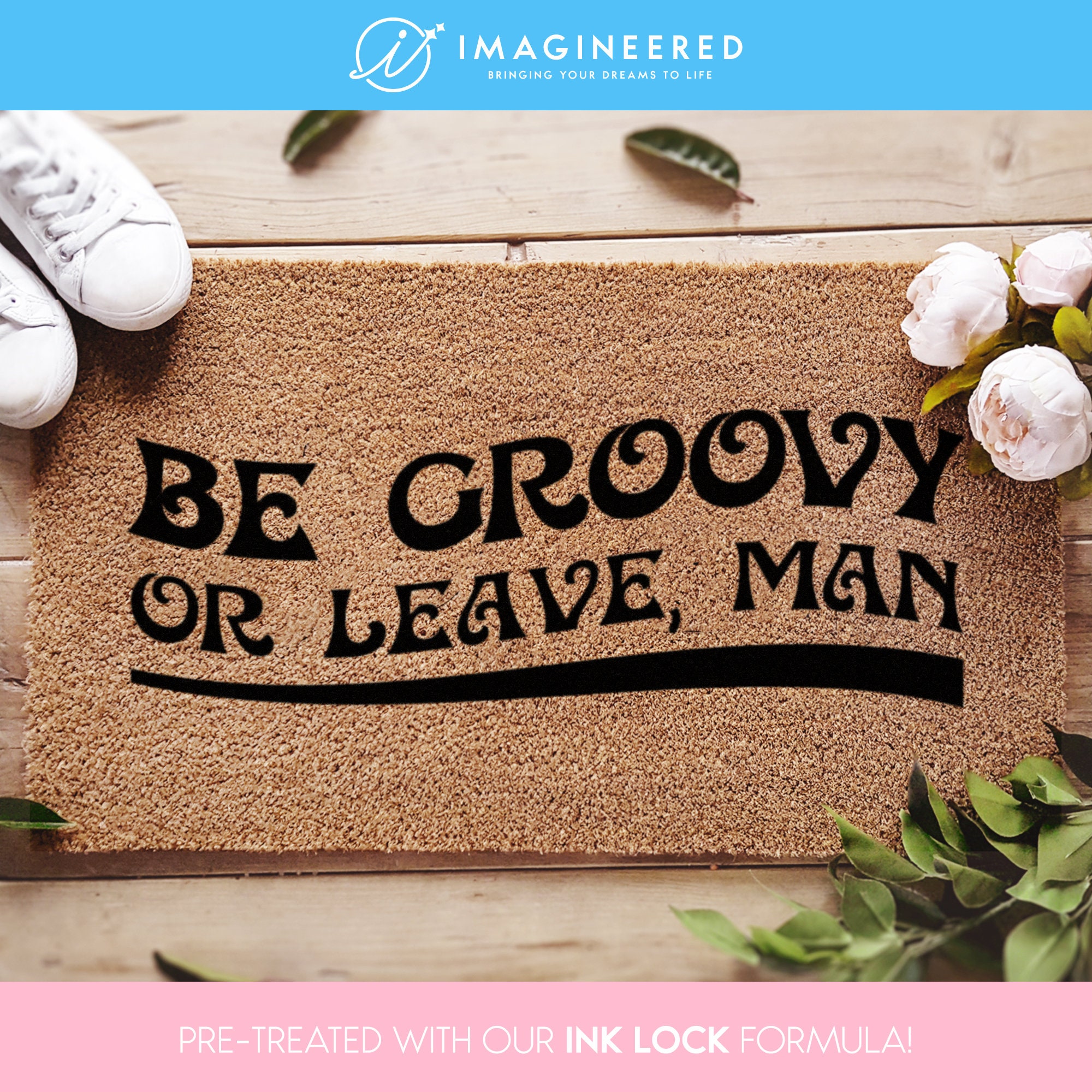 Personalized Be Groovy Or Leave Man Custom Family Doormat Funny Welcome Rug  Outdoor Decorative Doormat Evg43902