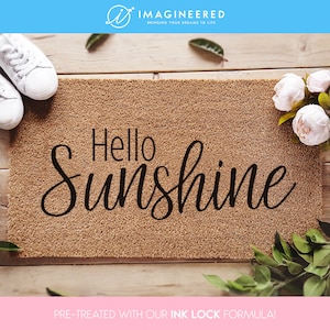 a welcome mat with the words hello sunshine on it