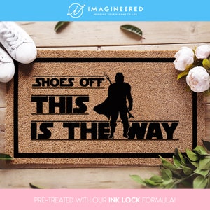 The Mandalorian Doormat - Shoes Off This Is The Way - Starwars - Disney And Star Wars Lovers - Starwars Gifts - Disney Doormat - Custom Mat