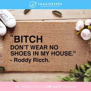 Felpudo de Roddy Ricch - Felpudo divertido - Perra, no uses zapatos en mi casa - Cita de Roddy Ricch - Letra de The Box