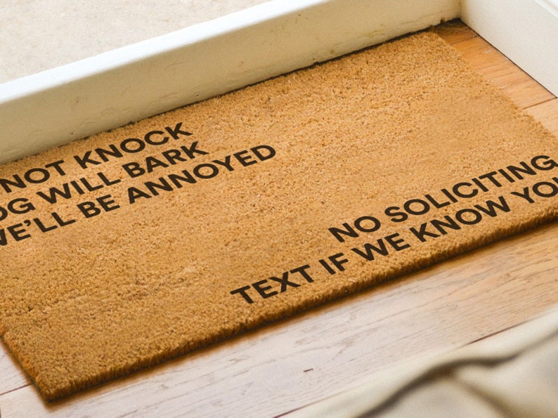 No Soliciting Text If We Know You - Do Not Knock The Dog Will Bark - Dog Lover Gift image 2