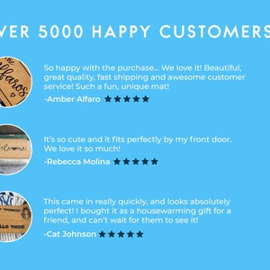 May include: Three customer reviews for personalized doormats. The first review shows a doormat with the text "The Alfaros" and a heart. The second review shows a doormat with the text "Welcome". The third review shows a doormat with the text "Princess  Throned" and "Hello There".