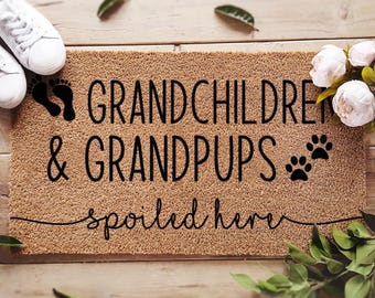 Grandchildren And Grandpups Spoiled Here Doormat For Grandma Or Grandad - Welcome Mat For Grandparent - Gifts From Grandkids For Grandparent