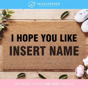 I Hope You Like Doormat - Funny Doormat - Celebrity Door Mat - Custom Doormat