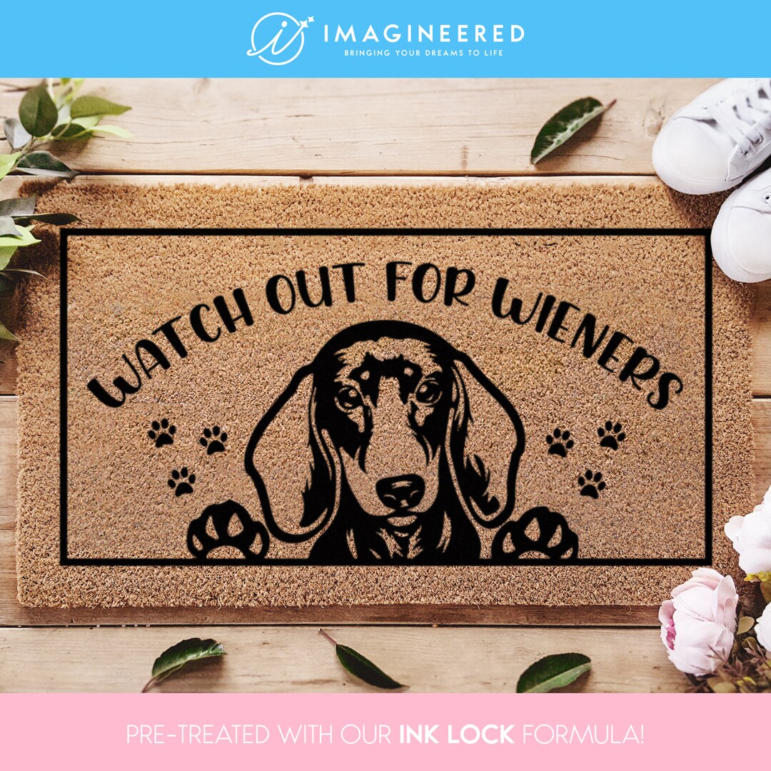 Funny Watch Out for Wieners Door Mat Dachshund Gift Cheeky