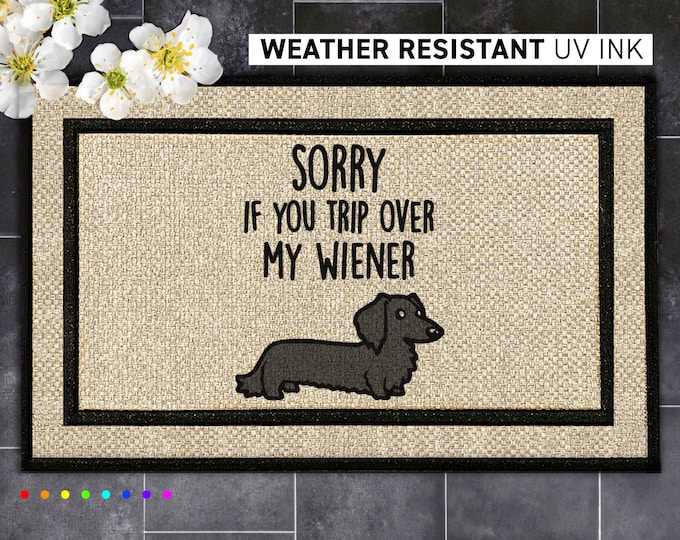 Zerbino Divertente Con Cane Bassotto - 'Sorry If You Trip Over My Wiener' - Tappeto Per Interni/esterni